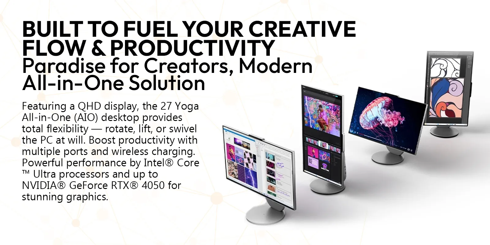 Lenovo Yoga 27IAH10 27-inch All-in-One AIO PC promotional banner displaying its flexible rotating, lifting, and swiveling QHD screen configurations for creators.